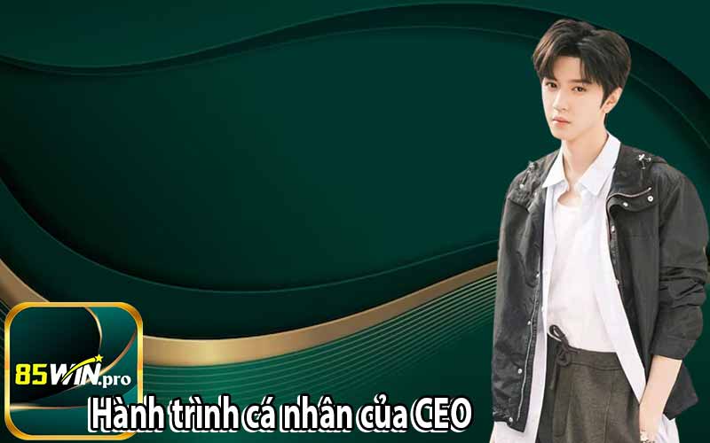Hành trình cá nhân học vấn của CEO
